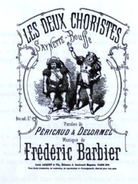 Barbier, Deux choristes