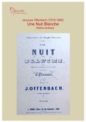 Offenbach J. Une Nuit Blanche