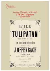 Offenbach J. Ile de Tulipatan L