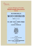 Offenbach (J.)_Mademoiselle Moucheron