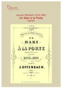 Offenbach J. Un mari a la porte