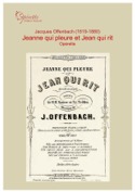 Offenbach J. Jeanne qui pleure zt Jean qui rit